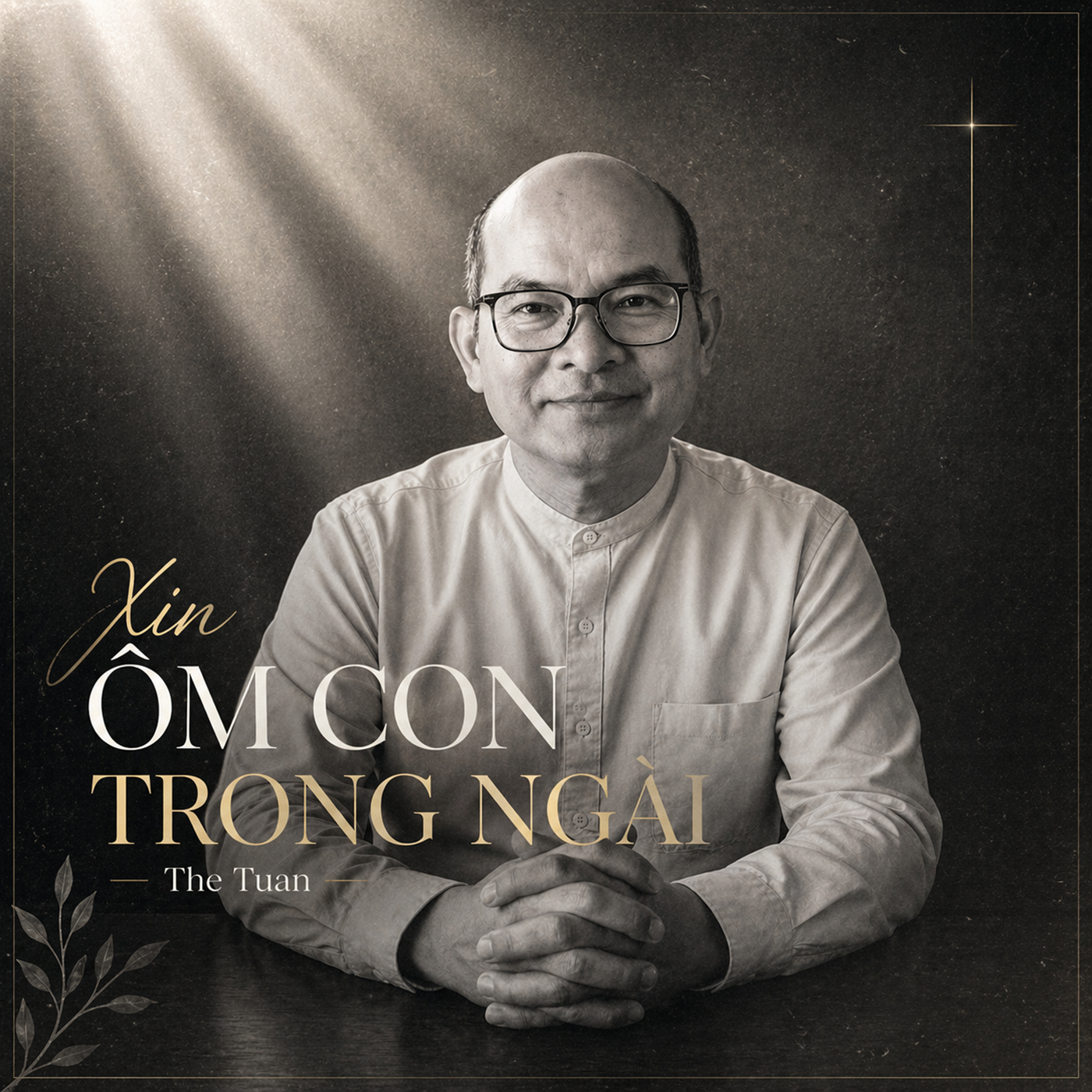 Xin Ôm Con Trong Ngài